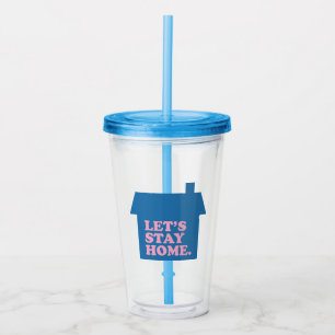 Verre En Acrylique Restons à la maison Bleu