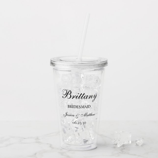 Verre En Acrylique Script Bridesmaid Customisé (Dos glace)