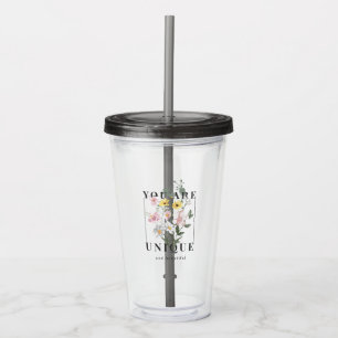 Verre En Acrylique Vous êtes un Slogan floral unique