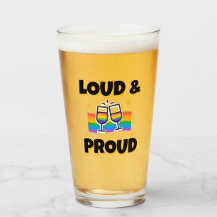 Verre Fierté LGBTQ Loud et fière arc-en-ciel