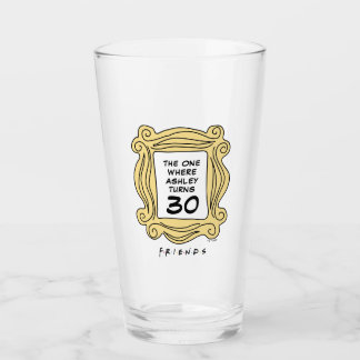 Verre FRIENDS™ | Celui avec l'anniversaire