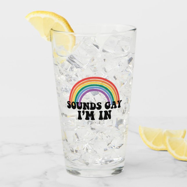 Verre Gay pride LGBT Rainbow Sounds Gay I'm In (Devant glace)