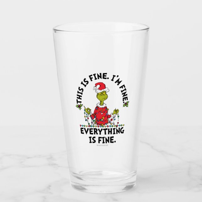 Verre Grinch | Everything is Fine (Devant)