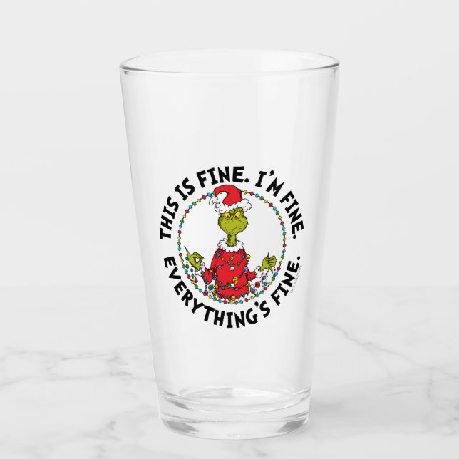 Verre Grinch | Everything's Fine (Devant)