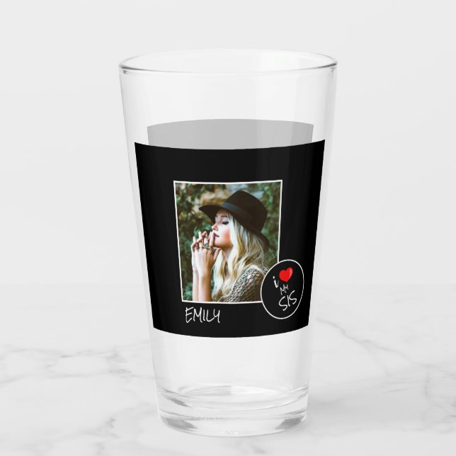 Verre I Love My Sis Custom Photo - Personnalisée (Dos)