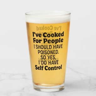 Verre J'ai cuisiné pour des gens que j'aurais dû empoiso