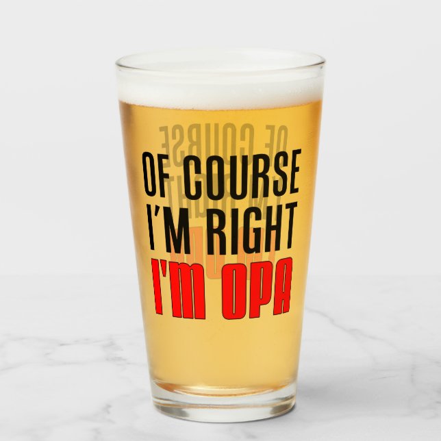 Verre J'ai raison je suis grand-papa d'Allemand d'Opa (Devant (rempli))