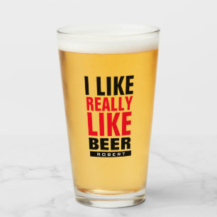 Verre J'aime vraiment la bière typographie drôle personn