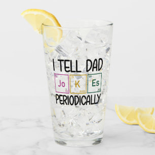 Verre Je Dis À Papa Des Blagues Périodiquement