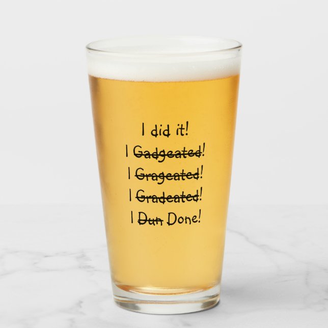 Verre Je l'ai fait Funny Graduate Party Graduate Name Bi (Devant (rempli))