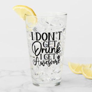 Verre Je N'Ai Pas De Citation Drunk