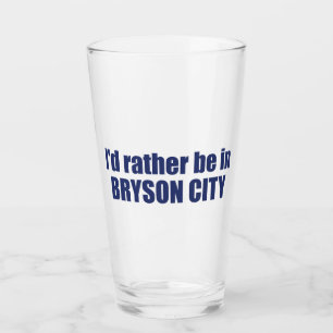 Verre Je préfère être à Bryson City en Caroline du Nord