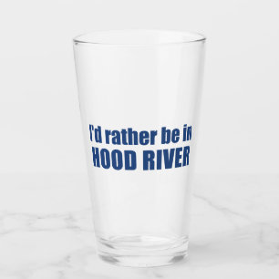 Verre Je préfère être à Hood River en Oregon