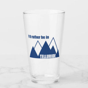 Verre Je préfère être à Telluride Mountain