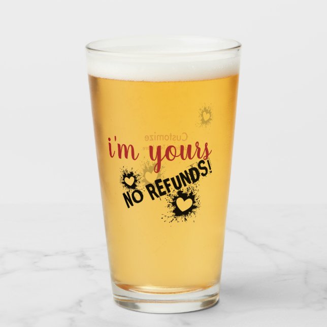 Verre Je suis à vous, pas de remboursement Coupe de Verr (Devant (rempli))