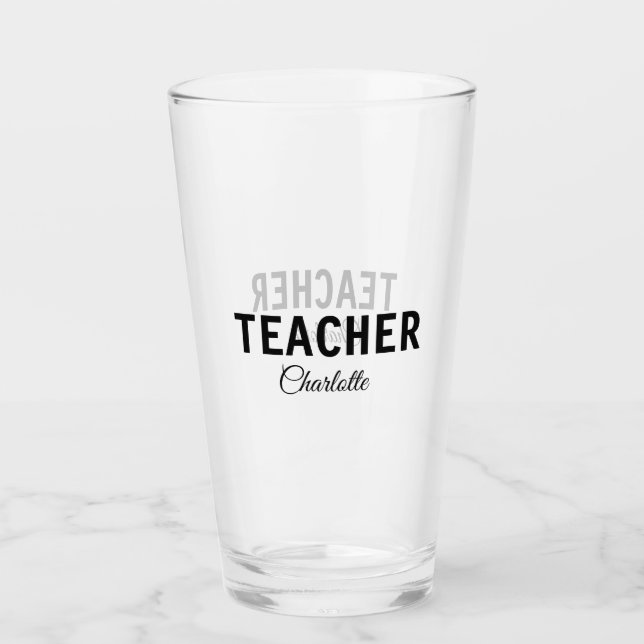Verre Je suis enseignant école Collegeajouter votre nom  (Devant)