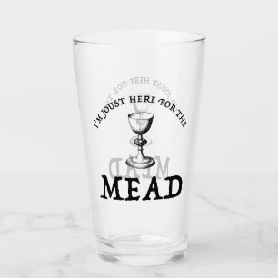 Verre Je suis Joust ici pour le Mead