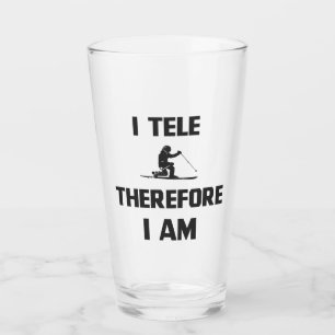 Verre Je Tele Donc Je Suis