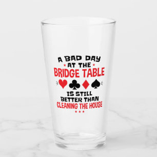 Verre Joueur de pont Citation drôle mauvaise journée à l