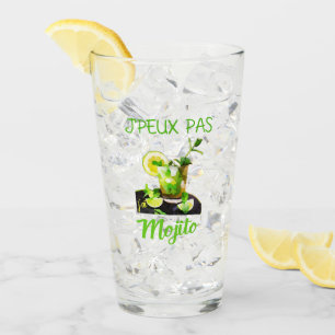Verre j'peux pas j'ai mojito