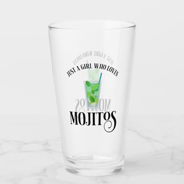 Verre Juste Une Fille Qui Aime Les Mojitos (Devant)