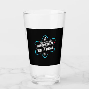 Verre La Physique Est Théorique Mais Le Plaisir Est Réel