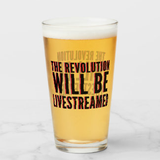 Verre La révolution sera livestreamed