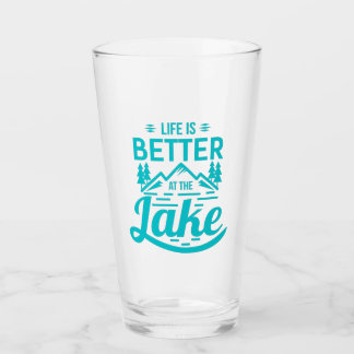 Verre La vie est meilleure au lac
