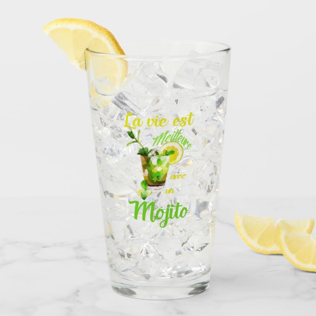 Verre La vie est meilleure avec un mojito (Devant glace)