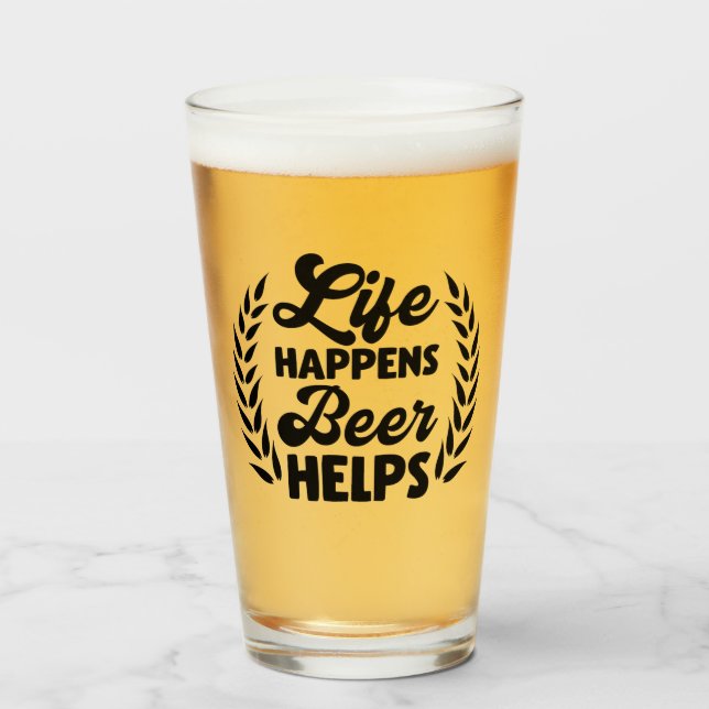 Verre La vie, la bière aide (Devant (rempli))