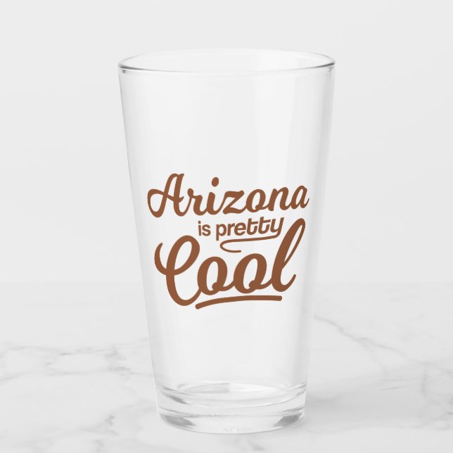 Verre L'Arizona Est Plutôt Cool (Devant)