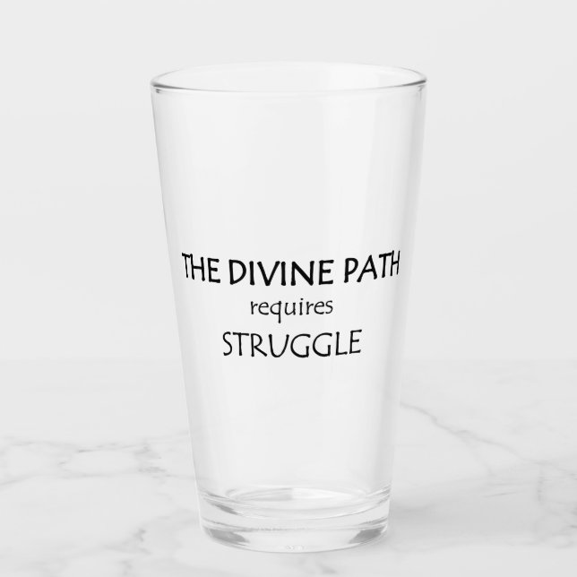 Verre Le Chemin Divin Nécessite Une Lutte (Devant)