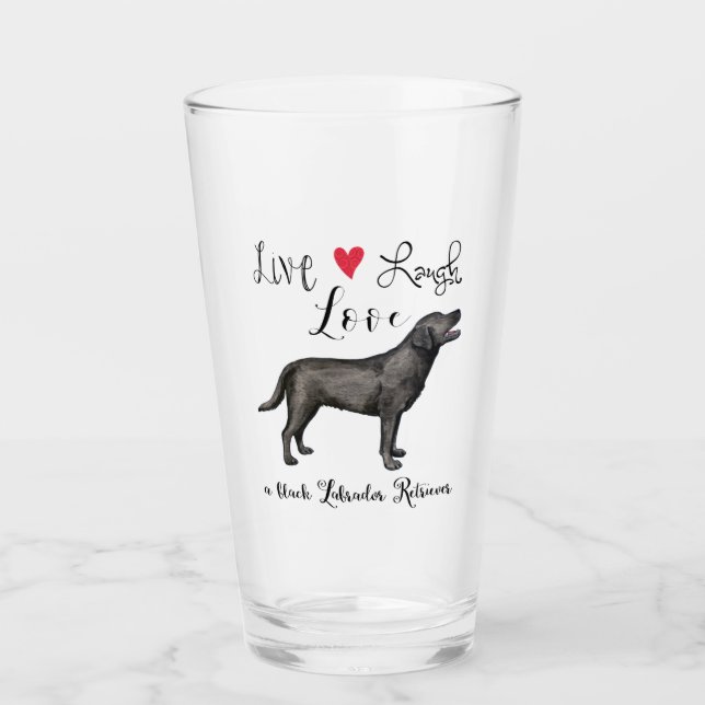 Verre Live Laugh Love a Black Lab (Devant)