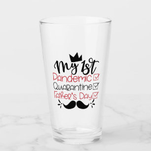 Verre Ma première Fête des pères de quarantaine pandémiq