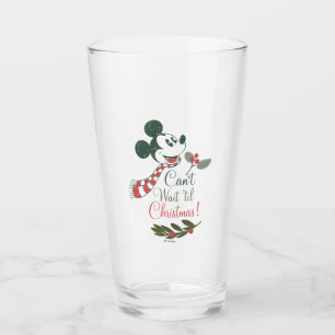 Verre Mickey Mouse   Je ne peux pas attendre avant Noël!
