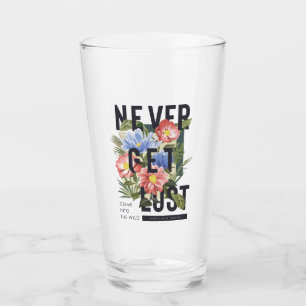 Verre Ne jamais perdre le slogan floral