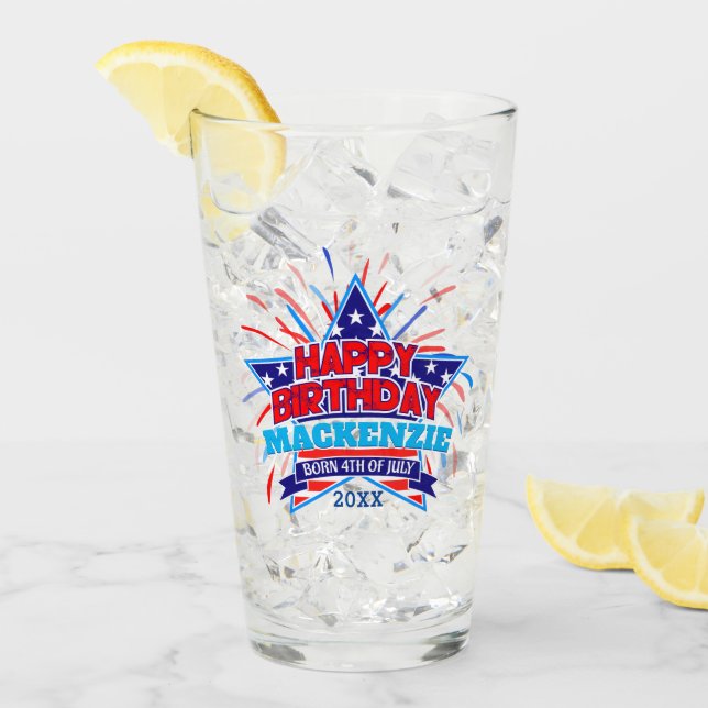 Verre Né sur le 4 juillet Joyeux anniversaire Votre nom (Devant glace)