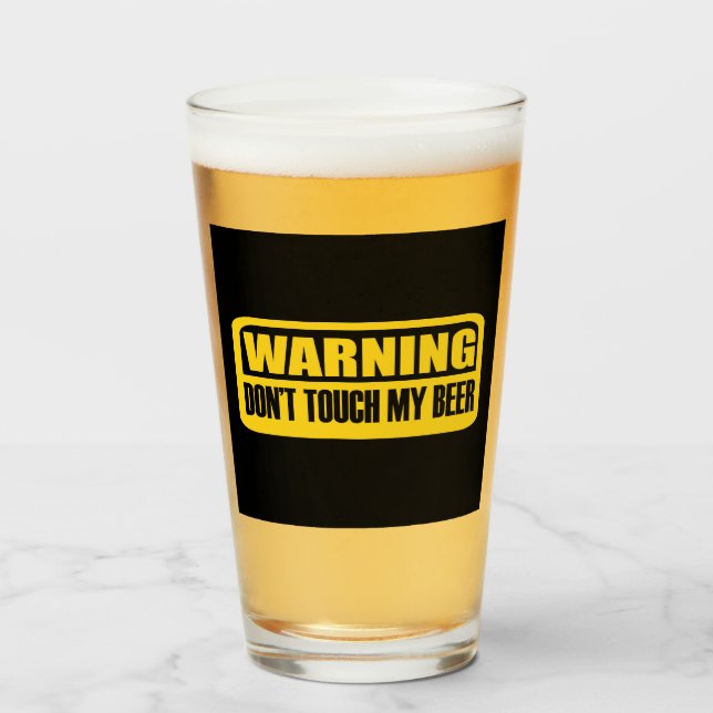 Verre ne touche pas à ma bière (Devant (rempli))