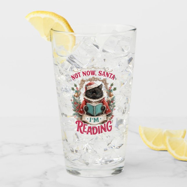 Verre Not Now Santa I'm Reading  (Devant glace)