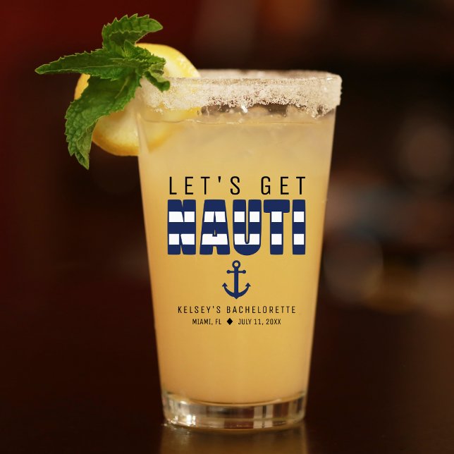 Verre Obtenons Nauti Ancre Bachelorette Party (Let's Get Nauti Anchor Bachelorette Party Glass
)