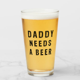 Verre Papa a besoin de bière