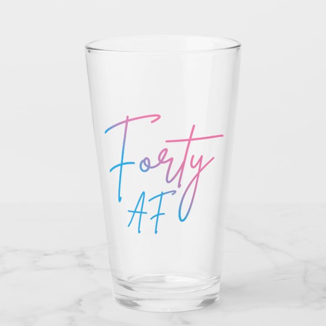 Verre Quarante AF II - Cadeau d'anniversaire (Devant)