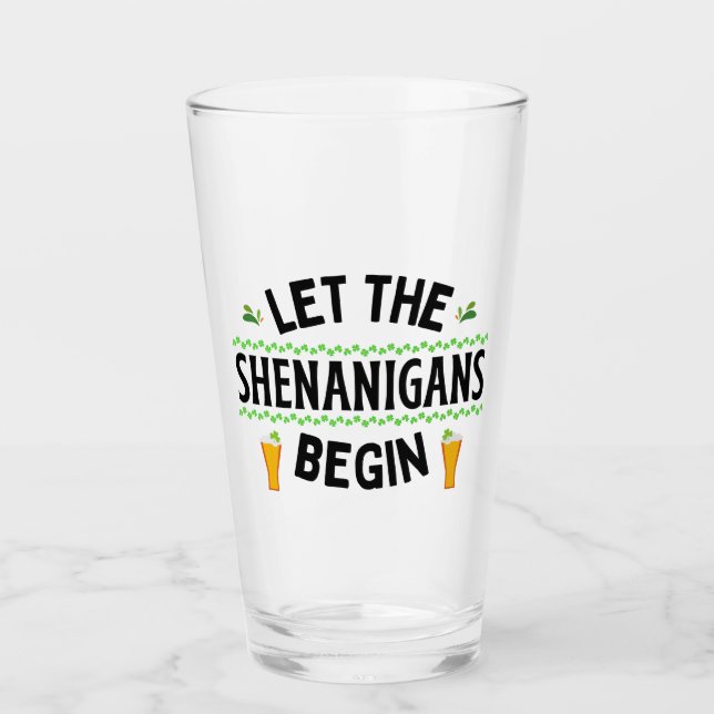 Verre Que les Shenanigans commencent la Saint Patrick (Devant)