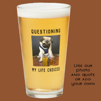 Verre Questions personnalisées Choix de vie avec bière