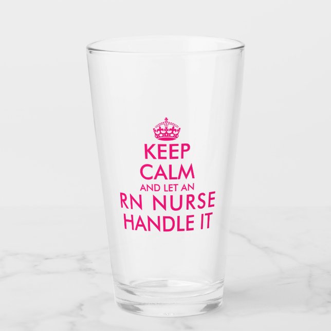 Verre Restez calme et laissez l'infirmière RN gérer drôl (Devant)