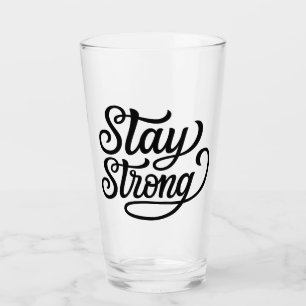 Verre Restez forts