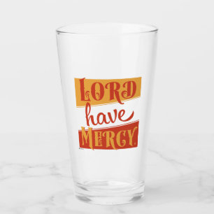 Verre Seigneur aie pitié