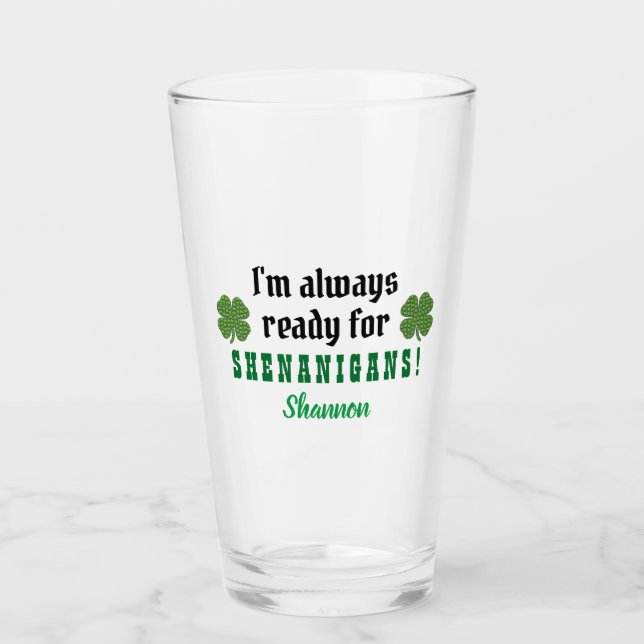 Verre Shenanigans Funny St. Patrick's Day Bière Pint (Devant)
