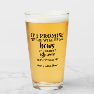 Verre Si je promets - proposition drôle de demoiselle