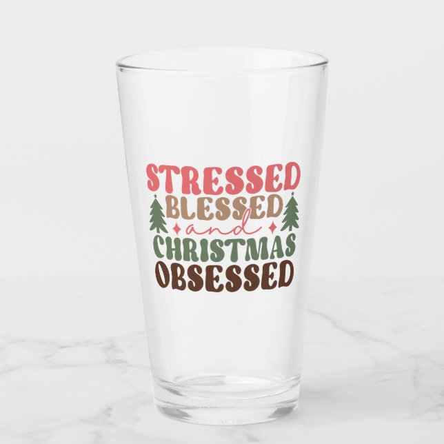 Verre Stressé, béni et observé à Noël (Devant)